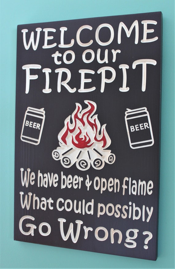 Out Door Signs Fire Pit Signs Campsite Signs Custom Signs Etsy