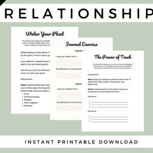 May include: Printable worksheets for improving relationships. The worksheets include prompts for journaling, reflecting on the importance of communication, and exploring the power of touch.