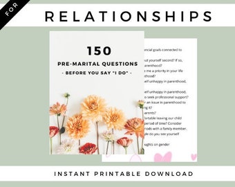 150 Premarital Questions To Ask Before You Get Married:  For A Healthy Marriage Focused On Trust, Communication, Intimacy, Family, And Money