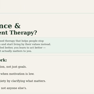 May include: An educational infographic titled The Science Behind It: What is Acceptance & Commitment Therapy? It defines ACT as evidence-based therapy and lists four reasons why values work, numbered 01 through 04 in dark green boxes.