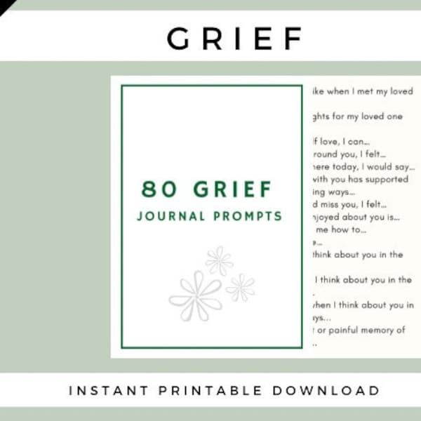 80 Grief Journaling Prompts For Healing After Loss: Mental Health Printable Grief Prompts For Depression, Loss, Counseling, PTSD, Therapy