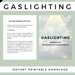 May include: A printable workbook titled "Gaslighting: Workbook For Recognizing & Surviving Gaslighting". The cover features a light blue sky with white clouds and a golden triangle shape.