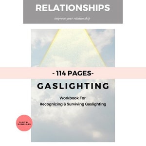 May include: A digital download workbook titled "Gaslighting: Workbook For Recognizing & Surviving Gaslighting" with a light blue background and a yellow triangle shape at the top. The text "114 Pages" is in black text on a pink background.