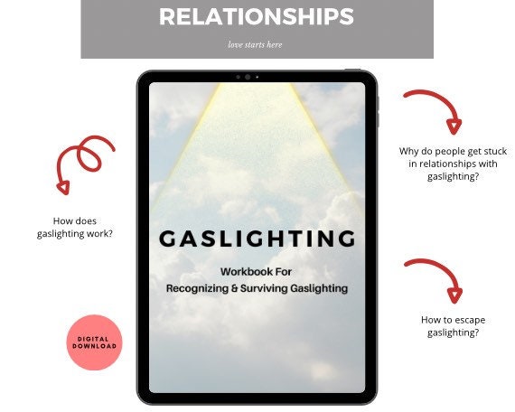 Gaslighting Workbook for Recognizing and Surviving Emotional Abuse in ...