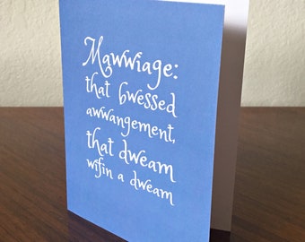 Mawwiage, Funny, Princess Bride themed, Love, Valentine's, Anniversary, Marriage Card