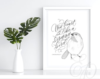 My heart is like a singing bird - Downloadable Print (PDF)