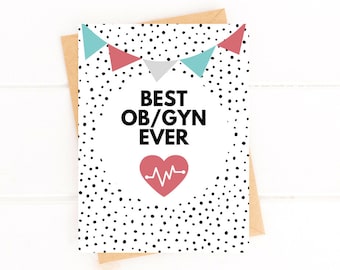 Card for OB/GYN Best OBGYN Ever Card Thank you Card for Gynecologist Card for Obstetrician