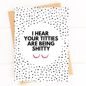 Titties Are Being Shitty Card Breast Cancer Card Breast Cancer Gift Breast Cancer Care Package for Her Funny Breast Cancer Card for Friend image 2