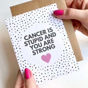 Le cancer est stupide Carte Vous pouvez le faire guérir Carte Cancer pour elle Carte de combattant du cancer Carte de soutien pour un ami Paquet de soins contre le cancer Cadeau contre le cancer