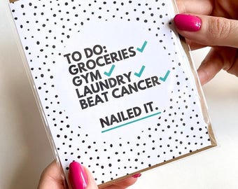Funny Cancer Survivor Card, 'Nailed It' Greeting