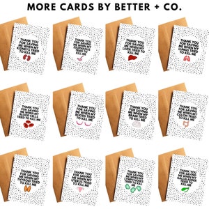 May include: Twelve greeting cards with black and white polka dot backgrounds. Each card features a different internal organ with a humorous message. The message reads "Thank you for saving me when my [organ] tried to kill me."