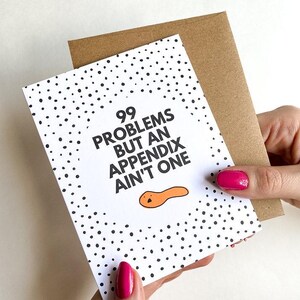 Lustige Appendizitis Karte Appendektomie Karte Blinddarm Krebs Karte 99 Problems aber kein Anhang