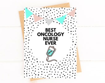 Best Oncology Nurse Ever Thank You Card