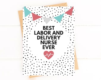 Card for Labor and Delivery Nurse Thank you Nurse Card Nurse Appreciation Card