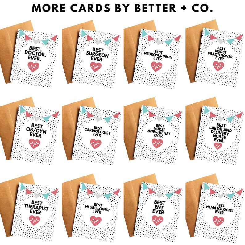 May include: Twelve greeting cards with a white background and black polka dots. Each card features a different medical profession with the text "Best [Profession] Ever" and a red heart with a heartbeat graphic. The cards are arranged in a grid of four rows and three columns.