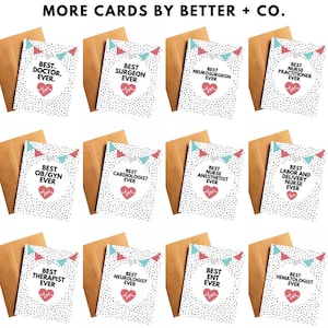 May include: Twelve greeting cards with a white background and black polka dots. Each card features a different medical profession title with the words "Best ... Ever" and a red heart with a heartbeat graphic. The cards are arranged in four rows of three cards each.