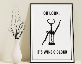 Funny Wine Print, Wine Printable Art, Wine Poster, Wine Quote Print, Digital Prints, Wine Sign Wall Decor, Wine Lover Gift, Instant Download