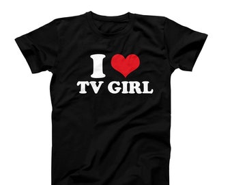 Ich liebe TV-Mädchen-T-Shirt, ich liebe TV-Mädchen-T-Shirt, Tv-Mädchen-Künstler-Shirt, benutzerdefinierte Tv-Mädchen-Meme-Shirt, Konzert-T-Stück, Liebhaber-Rock, Musik-T-Shirt