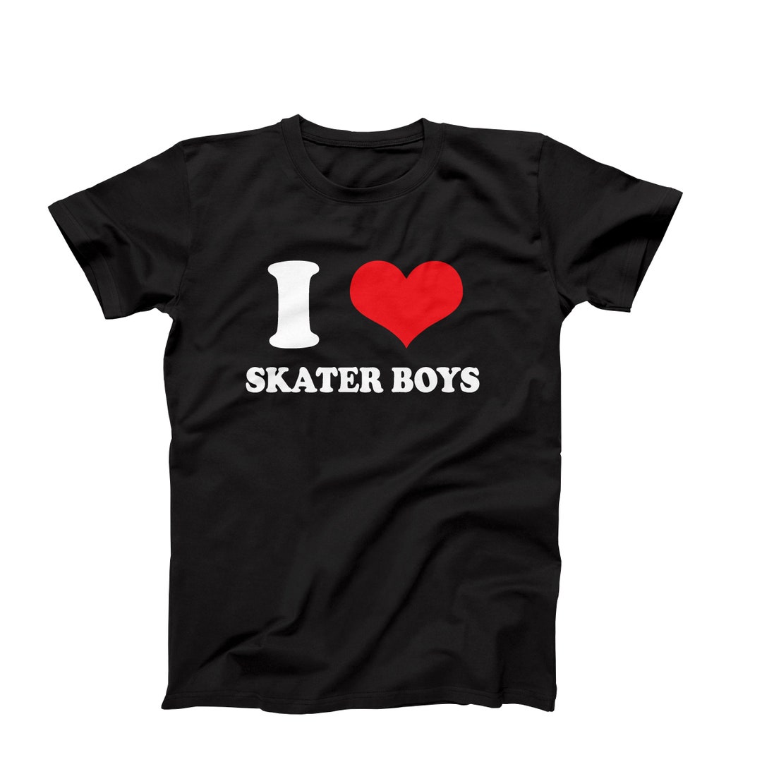 I Heart Skater Boys Tshirt, I Love Skater Boys Shirt, Funny Skateboarding Tee Shirt, Skater