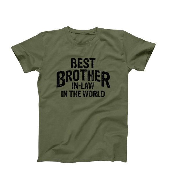 Best Brother In Law Shirt, Best Brother In Law Gift, World's Best Brother In Law, Brother In Law T-Shirt, Awesome Brother In Law Shirt