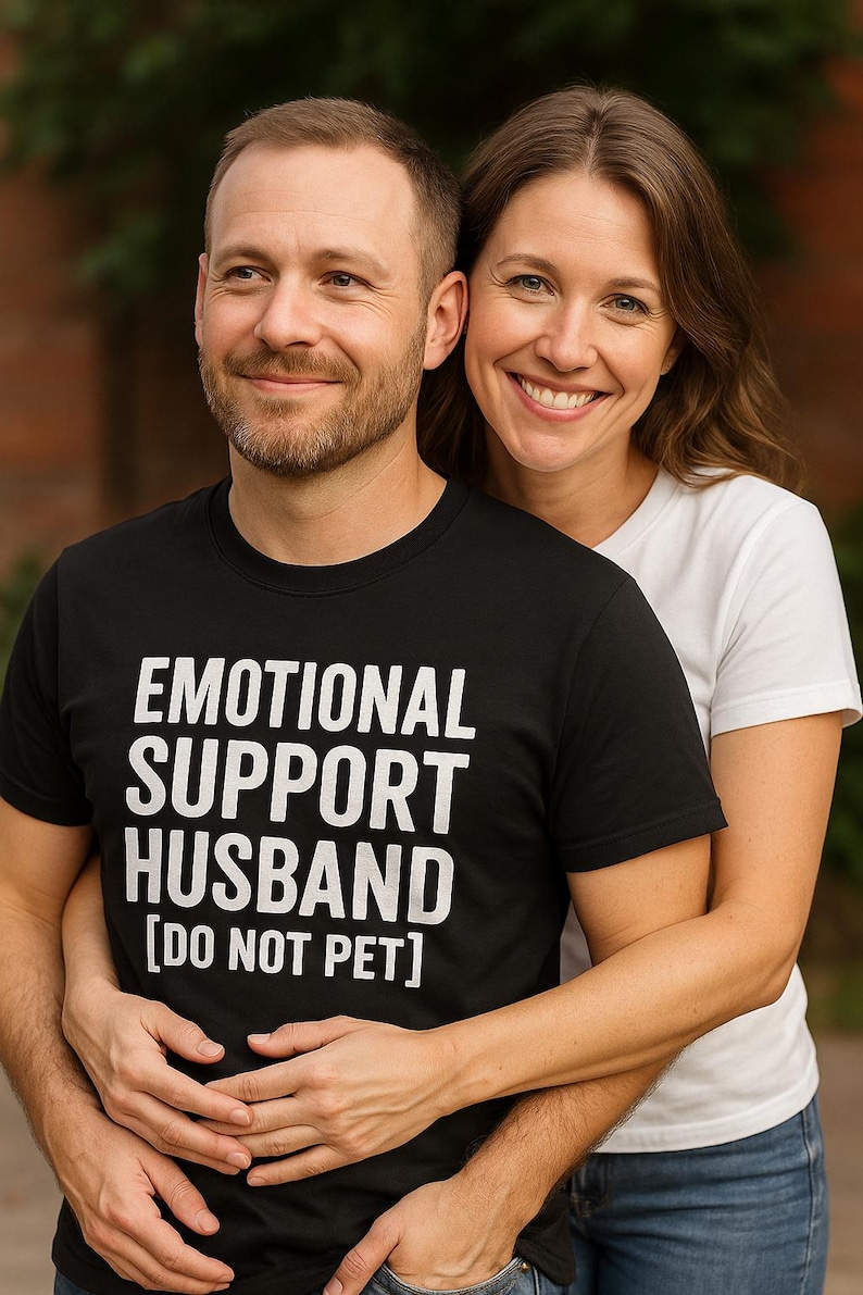 Emotional Support Husband T-Shirt – Funny Husband Shirt, Marriage Humor Tee, Cute Couples Shirt, Anniversary or Valentine’s Gift image 1