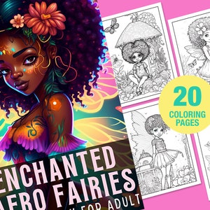 Enchanted Black Fairies Coloring Pages for Adults & Teens - African Fairy Printable Art - Melanin Magic Coloring Book - Instant Download