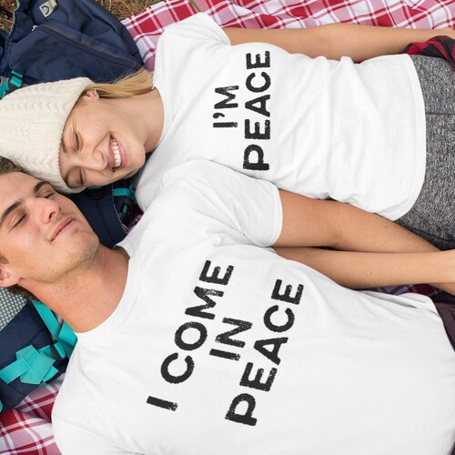 I Come In Peace Shirt, Funny Couples Matching Shirt, Alien Couples Christmas Gift