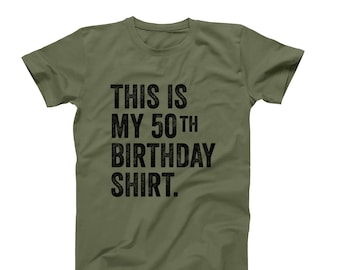 This Is My 50th Birthday Shirt, Funny Mens 50th Birthday Shirt, 50th Birthday Gift For Him, 50th Over The Hill Birthday Party Shirt