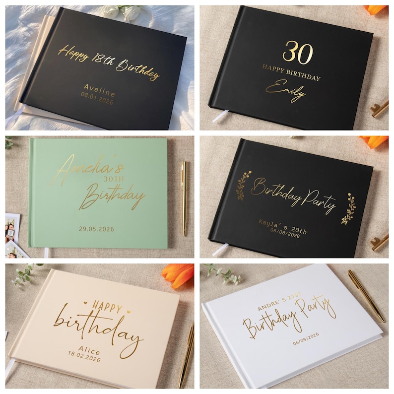 May include: A collection of six rectangular guest books in black, sage green, cream, and white with gold foil lettering. The covers feature personalized birthday text, names, and dates in various script and serif fonts, with some including floral accents.