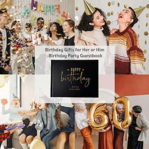 May include: A black rectangular guestbook with gold foil text that reads Happy birthday, Alice, 18.02.2026. The cover features a minimalist design with elegant script lettering centered on the front, surrounded by a collage of birthday party scenes.