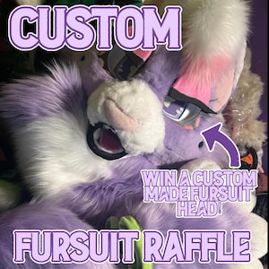 May include: A purple and white faux fur animal head mask with large eyes, a pink nose, and an open mouth. The image features the text CUSTOM FURSUIT RAFFLE and WIN A CUSTOM MADE FURSUIT HEAD! with a purple arrow pointing toward the mask's eye area.