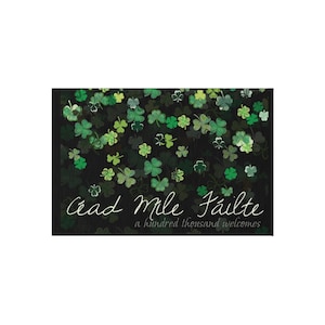 Outdoor Rug: Cead Mile Failte/A Hundred Thousand Welcomes. Irish/Celtic/Gaelic Shamrock Lucky Door Mat, Welcome Mat. 24x36