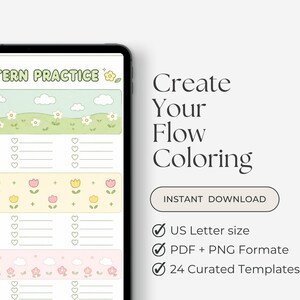 May include: A digital tablet displays a colorful coloring template with floral and cloud designs. The text "PATTERN PRACTICE" is at the top. The right side of the image has the text "Create Your Flow Coloring" and "INSTANT DOWNLOAD".