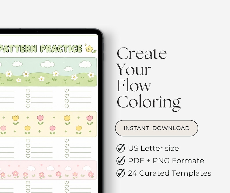May include: A digital tablet displays a colorful coloring template with floral and cloud designs. The text "PATTERN PRACTICE" is at the top. The right side of the image has the text "Create Your Flow Coloring" and "INSTANT DOWNLOAD".