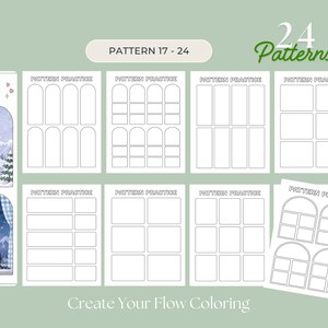 May include: A collection of coloring pages with various window-shaped patterns for creative expression. The pages are labeled "Pattern Practice" and include the text "Create Your Flow Coloring". The image also features the text "24 Patterns" and "Pattern 17-24".