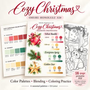 May include: An 18-page printable PDF titled Cozy Christmas Ohuhu Honolulu 320. It features color palettes with swatches for Holiday Red, Evergreen, and Golden Lights, blending inspiration for a bauble, sprig, and star, and a coloring page of a cat.