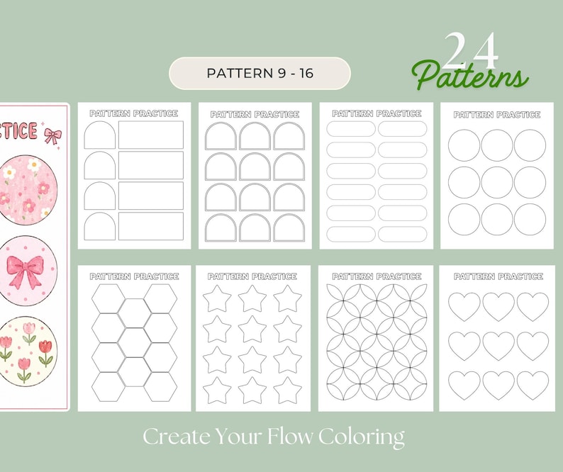 May include: A collection of coloring pages with various patterns, including shapes, flowers, and bows. The pages are designed for pattern practice and feature the text "Pattern Practice" and "Create Your Flow Coloring". The image also includes the text "24 Patterns".