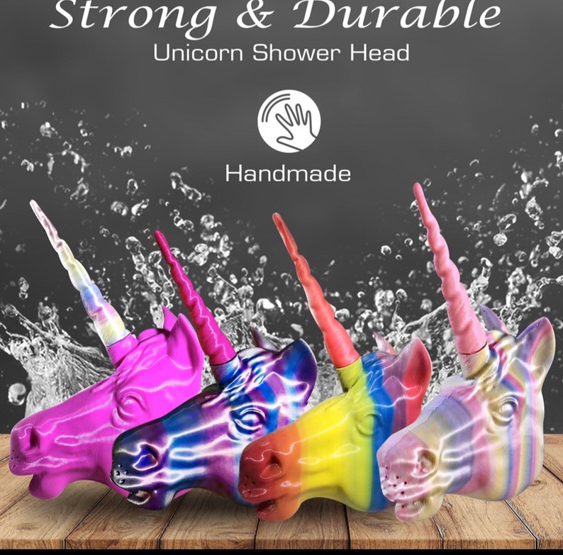 May include: Four colorful unicorn shower heads with a rainbow, pink, yellow, and purple design. The shower heads are made of a durable material and are handmade. The text "Strong & Durable" and "Unicorn Shower Head" is visible at the top of the image. The text "Handmade" is visible below the image of a hand.