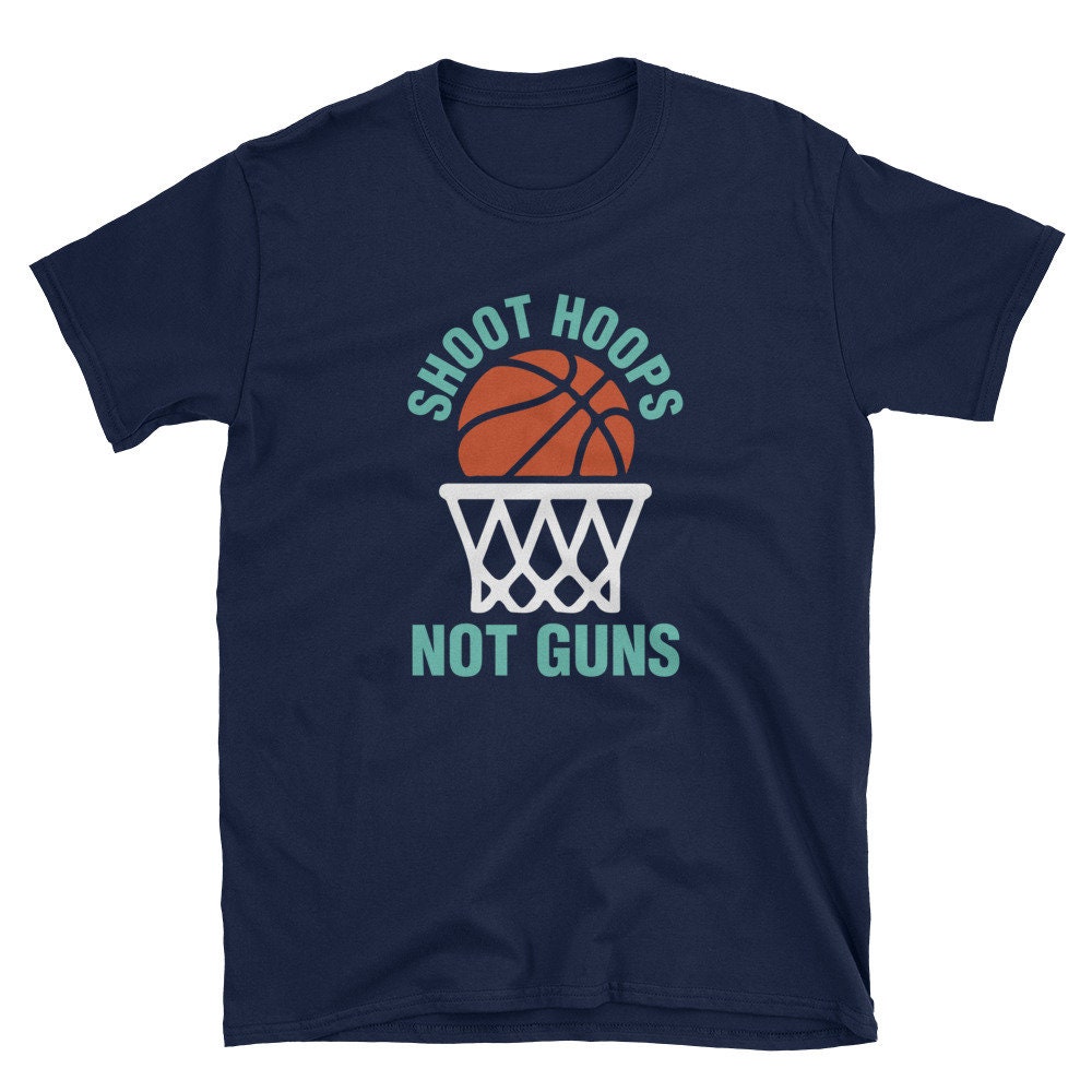 Shoot Hoops Not Guns Black & Navy Enough is Enough Shirts Anti Gun