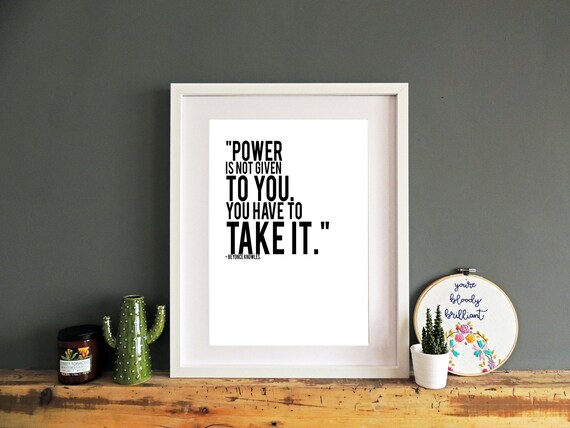 Beyonce Zitat Poster Drucken Macht Euch Nicht Gegeben Etsy