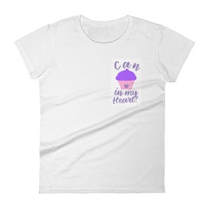 Can UBE in my Heart? — Ladies Fitted Tee