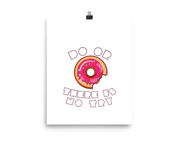 Do or DONUT — Unframed Poster