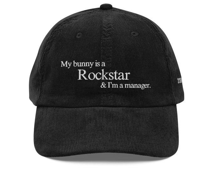 My bunny is a Rockstar & I’m a manager. — Vintage Black Corduroy Cap