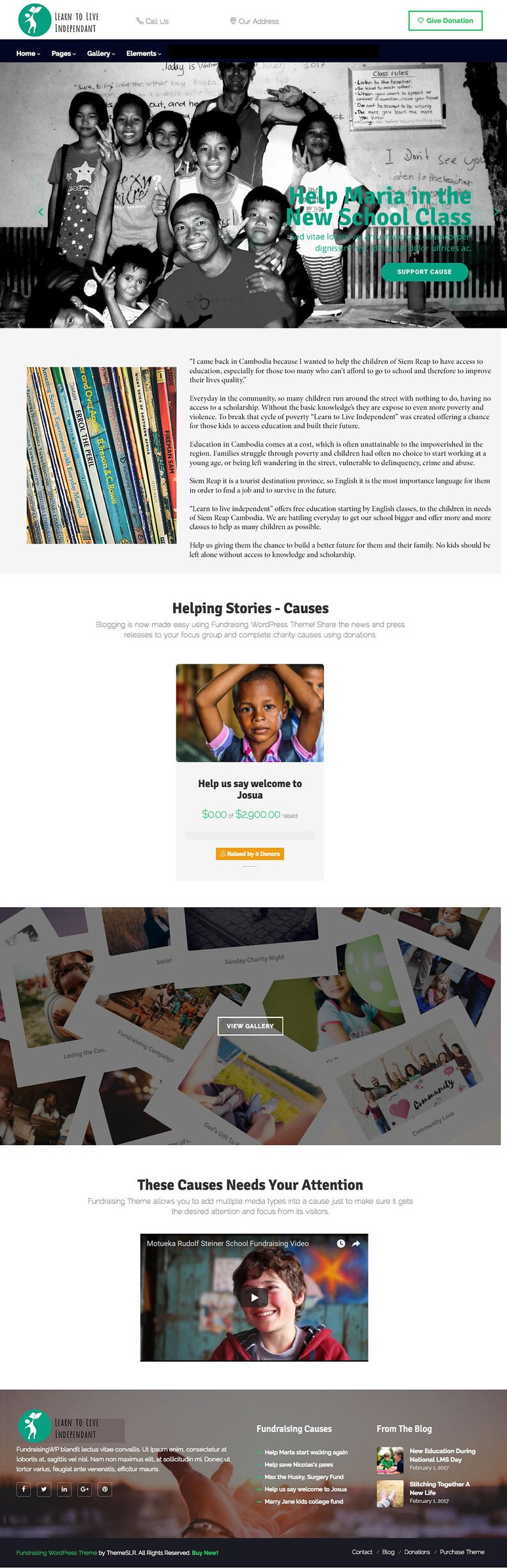 May include: Website screenshot of a non-profit organization called Learn to Live Independent. The website features a photo of children in a classroom in Cambodia, a call to action to donate, and a section highlighting fundraising causes. The website is designed to help raise funds for education and other charitable causes.