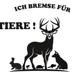 Ich bremse für Tiere 18 cm Hirsch Kaninchen Fuchs Biber Kröte 18 cm Auto Aufkleber JDM OEM Tuning Sticker Deca