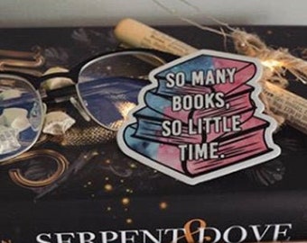 So Many Books, So Little Time Sticker - Bibliophile Book Nerd