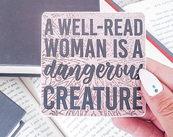 Well-Read Woman Sticker: Dangerous Creature, Glossy Pink