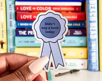 Didn't Buy A Book Today Magnet - Bookish Problems