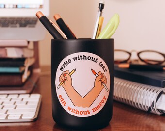 Write Without Fear, Edit Without Mercy Sticker - Author Life