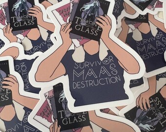 Maas Trash Vinyl Sticker: Throne of Glass & ACOTAR Fan Art
